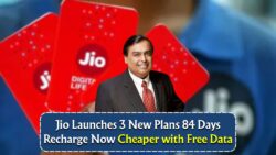 Jio के 3 नए प्रीपेड प्लान्स लॉन्च: 84-दिन पैक में फ्री डेटा, कॉल्स और अतिरिक्त बचत का फायदा उठाएं!