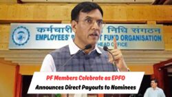 EPFO का सीधा भुगतान: PF सदस्यों और नॉमिनी के लिए बड़ी राहत!