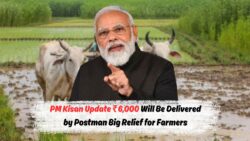 पोस्टमैन की नई भूमिका: किसानों को 20वीं किस्त में ₹6000 दिलाएगा – पीएम किसान योजना